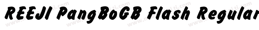REEJI PangBoGB Flash Regular字体转换